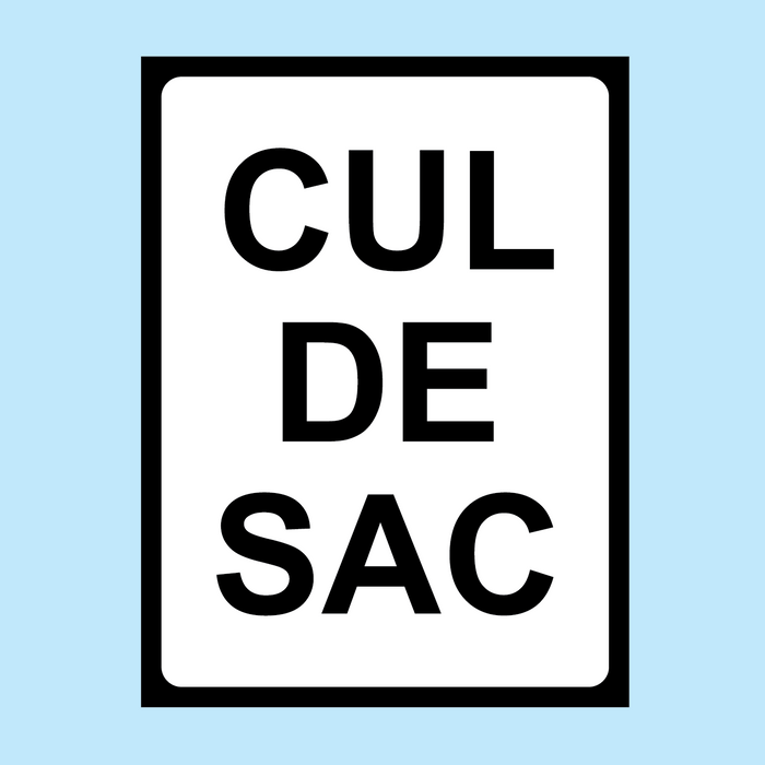 Cul De Sac