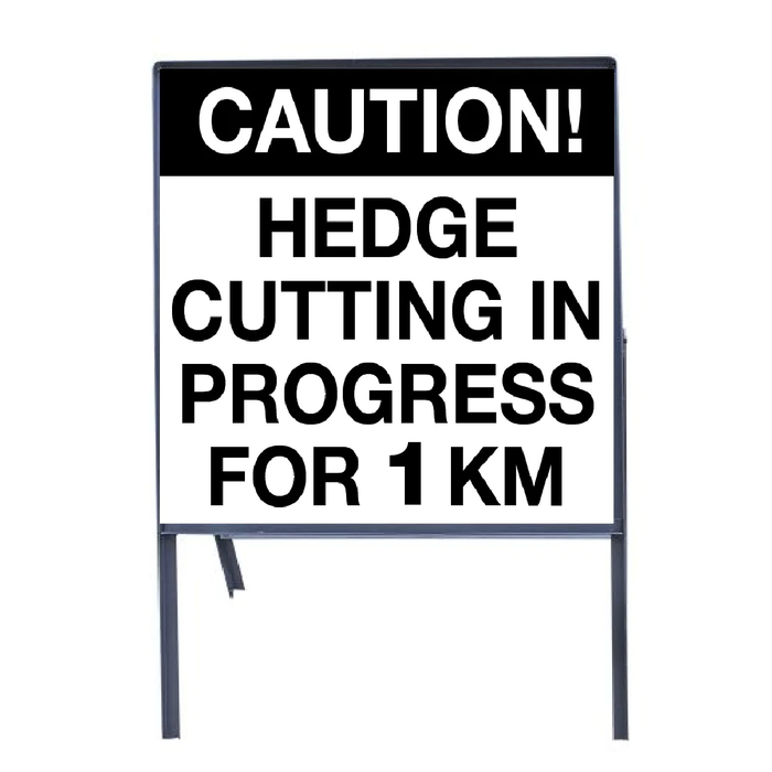 2 x Hedge Cutting in Progress Signs For 1 km on Steel Frame