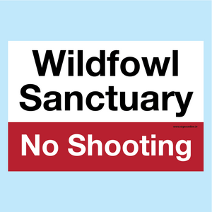 Wildfowl Sanctuary no shooting sign available to buy online from signs online at www.signsonline.ie