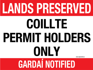 Land Preserved - Coillte Permit Holders Only